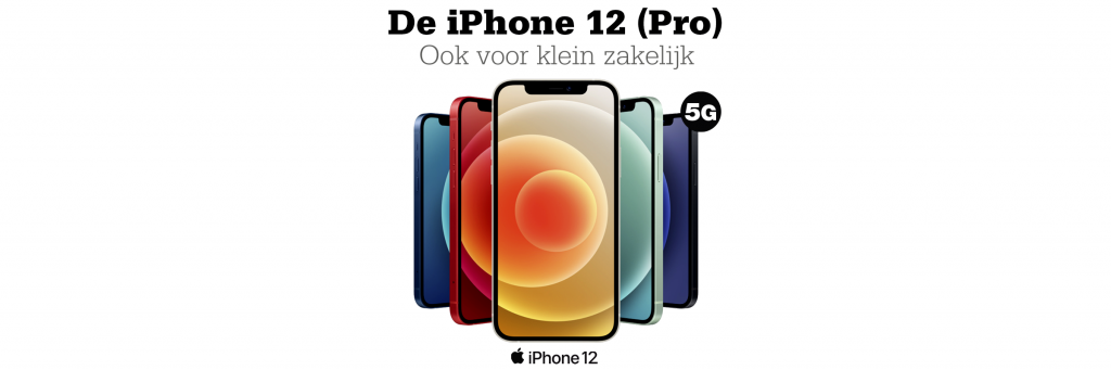 Kies voor een iPhone 12 zakelijk abonnement; bekijk alle acties!