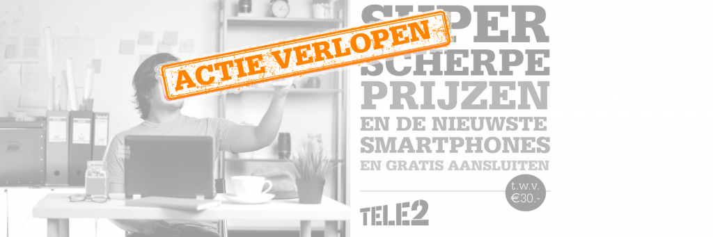 Tele2 deal: Superscherpe prijzen en de nieuwste telefoons!