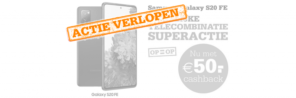 Samsung Galaxy S20 FE met €50,- Cashback