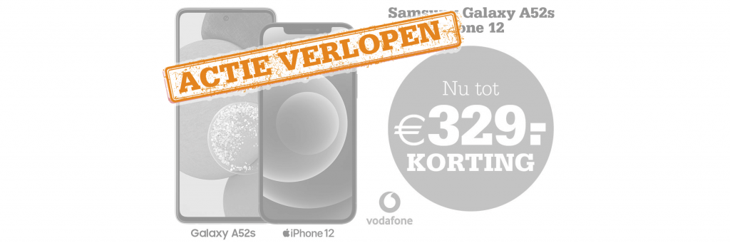 Extra korting op iPhone 12 en Samsung A52 5G bij een Vodafone abonnement