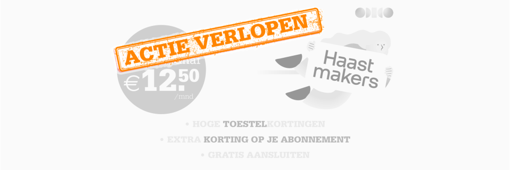 actie verlopen Odido Haastmakers