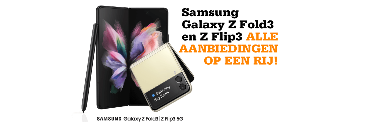 Ongewijzigd Onderbreking vandaag Alle Samsung Galaxy Z Fold 3 en Z Flip 3 acties op een rij! | Telecombinatie